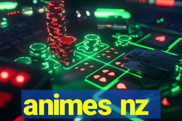 animes nz